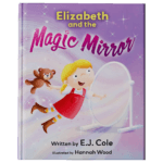 Elizabeth and the Magic Mirror