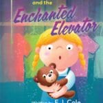 Elizabeth and the Enchanted Elevator